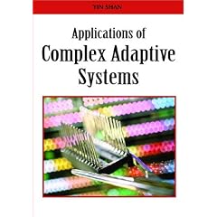 Applications of Complex Adaptive Systems