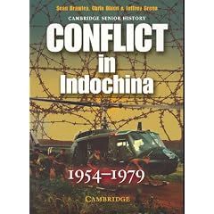 Conflict in Indochina 1954-1979 (Cambridge Senior History)