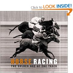 Horse Racing: The Golden Age of the Track