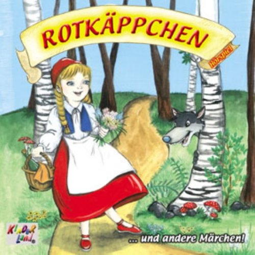 Rotk�ppchen, 1 Audio-CD