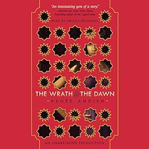 The Wrath and the Dawn | [Renee Ahdieh]