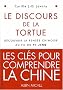 Le Discours de la tortue : D�couvrir la pens�e chinoise au fil du Yi-Jing