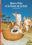 Marco Polo et la Route de la soie