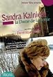 Sandra Kalniete, la dame de Lettonie