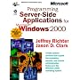 Programming Server-Side Applications for Microsoft Windows 2000 (Dv-Mps Programming)
