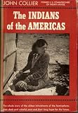 The Indians of the Americas