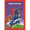 The Book of Echo Songs (First Steps in Music series)