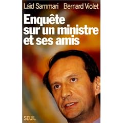 Enqu�te sur un ministre et ses amis