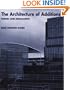 The Architecture of Additions: Design and Regulation (Norton Books for Architects & Designers)