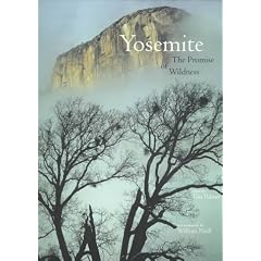 Yosemite: The Promise of Wildness