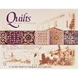 Quilts: The Fabric of Friendship (Schiffer Book for Designers and Collectors)