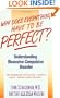 Why Does Everything Have to Be Perfect? Understanding Obsessive-Compulsive Disorder (The Dell Guides for Mental Health)