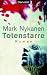 Totenstarre: Roman