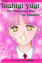 Fushigi Yugi: The Mysterious Play, Vol. 13 - Goddess