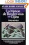 La Maison de Rendez-Vous and Djinn: Two Novels (Robbe-Grillet, Alain)