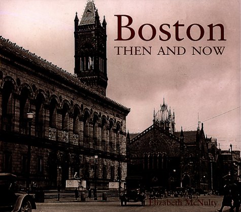 Boston Then and Now (Then & Now) under Travel in The Books Store