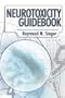 NEUROTOXICITY GUIDEBOOK