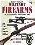 Standard Catalog of Military Firearms (Standard Catalog of Military Firearms: The Collector's Price & Reference Guide)