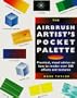Airbrush Artist's Pocket Palette (Pocket Palette Series)