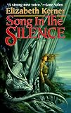 Song in the Silence (Tor Fantasy)