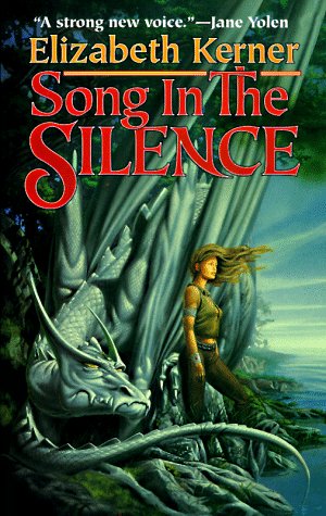 Cover of Song In The Silence: The Tale of Lanen Kaelar (Tor Fantasy)