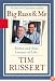 Big Russ and Me: Father and Son: Lessons of Life