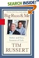 Big Russ and Me : Father and Son: Lessons of Life