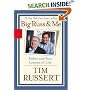 Big Russ and Me : Father and Son: Lessons of Life