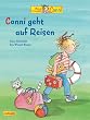 Conni-Bilderb�cher: Conni geht auf Reisen