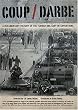 COUP / Darbe - A Documentary History of the Turkish Military Interventions