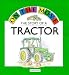The Story of a Tractor (On the Move)