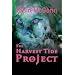 The Harvest Tide Project: Bk. 1: The Archisan Tales