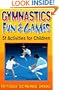 Gymnastics Fun & Games
