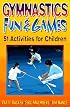 Gymnastics Fun & Games