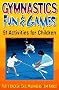Gymnastics Fun and Games