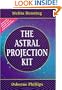 The Astral Projection Kit