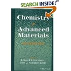Chemistry of Advanced Materials: An Overview (Chemistry of Advanced Materials) by  Leonard V. Interrante and Mark J. Hampden-Smith