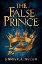 The False PrinceTHE FALSE PRINCE by Nielsen, Jennifer A. (Author) on Apr-01-2012 Hardcover