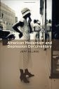 American modernism and depression documentary