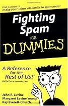 Fighting Spam for Dummies