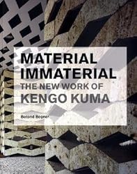 Material Immaterial: The New Work of Kengo Kuma Image