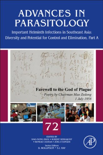 Important Helminth Infections in Southeast Asia: Diversity and Potential for Control and Elimination, Part A: 72 (Advances in Parasitology)