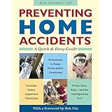 preventing home accidents a quick and easy guide
