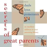 Secrets of Great Parents