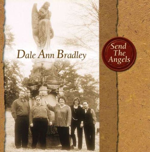 Dale Ann Bradley - Send the Angels - Zortam Music