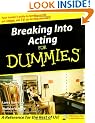 Breaking Into Acting For Dummies