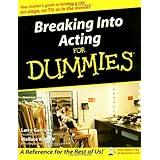 Breaking Into Acting For Dummies