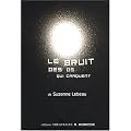 Le bruit des os qui craquent