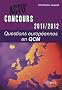 Questions europ�ennes en QCM 2011-2012
