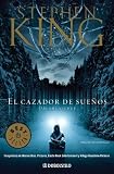 El Cazador De Suenos / Dreamcatcher (Best Selle) (Spanish Edition)